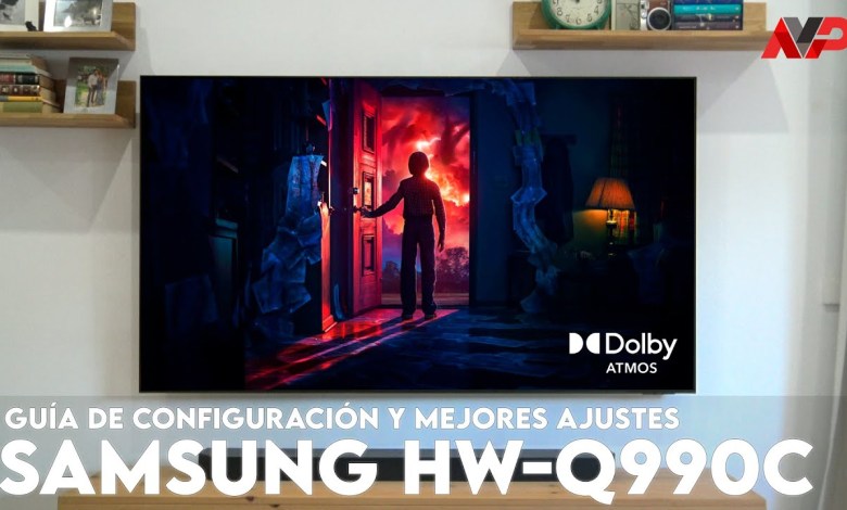 Samsung HW-Q990C: Guide to best settings and Samsung HW-Q990C: Guide to best settings and
