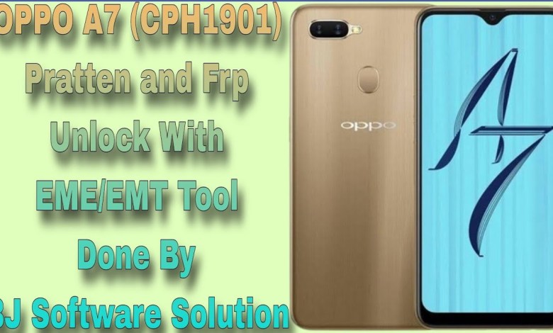 OPPO A7 CPH1901 Pratten and Frp Unlock With EME/EMT OPPO A7 CPH1901 Pratten and Frp Unlock With EME/EMT