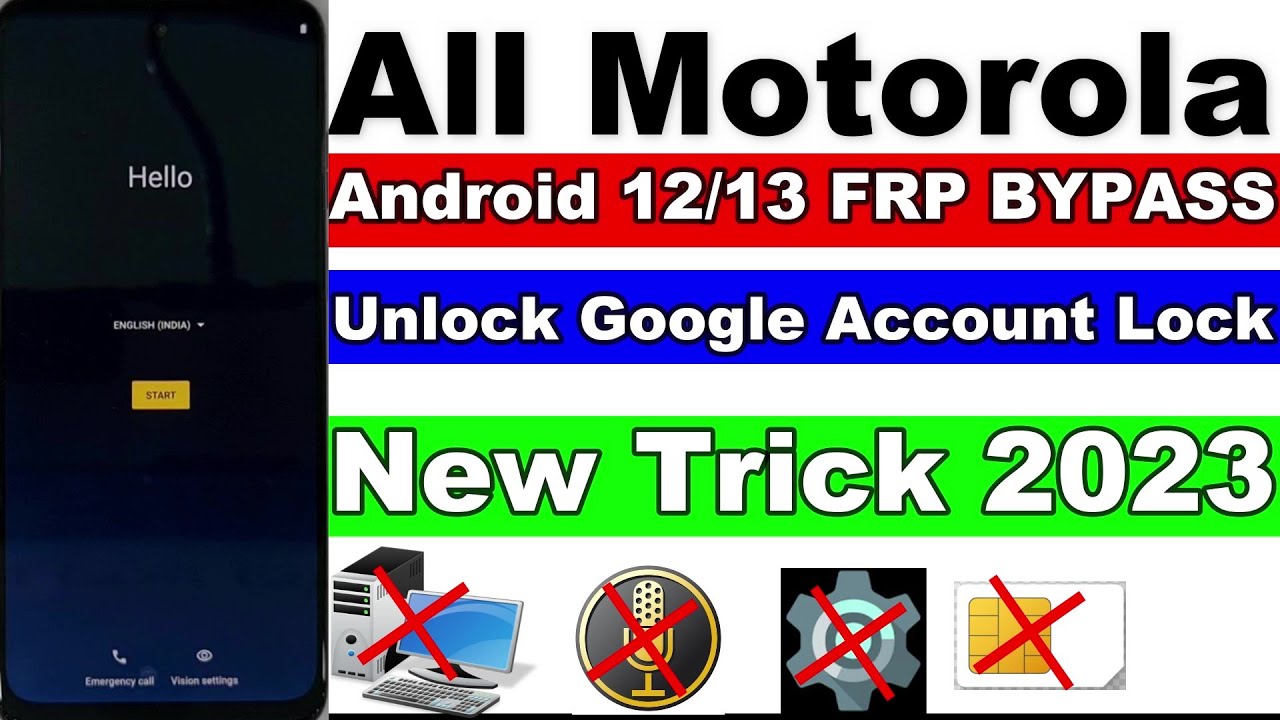 All Motorola FRP Bypass 2023 (Android 12/13) – Not All Motorola FRP Bypass 2023 (Android 12/13) – Not