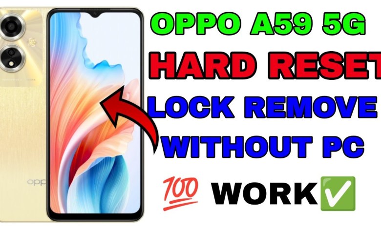 how to unlock password oppo A59 5G | oppo A59 5g hard how to unlock password oppo A59 5G | oppo A59 5g hard
