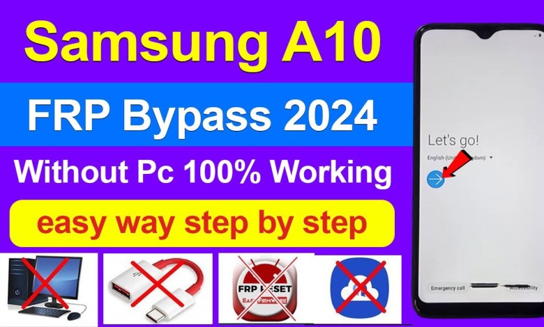 Samsung Galaxy A10 FRP Bypass Without PC 2024 – Samsung Galaxy A10 FRP Bypass Without PC 2024 –