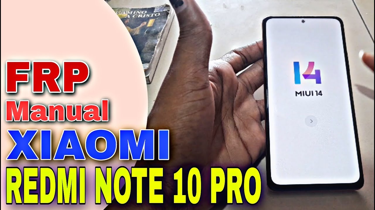 Frp Xiaomi Redmi Note 10 Pro, Google Account Redmi Note Frp Xiaomi Redmi Note 10 Pro, Google Account Redmi Note