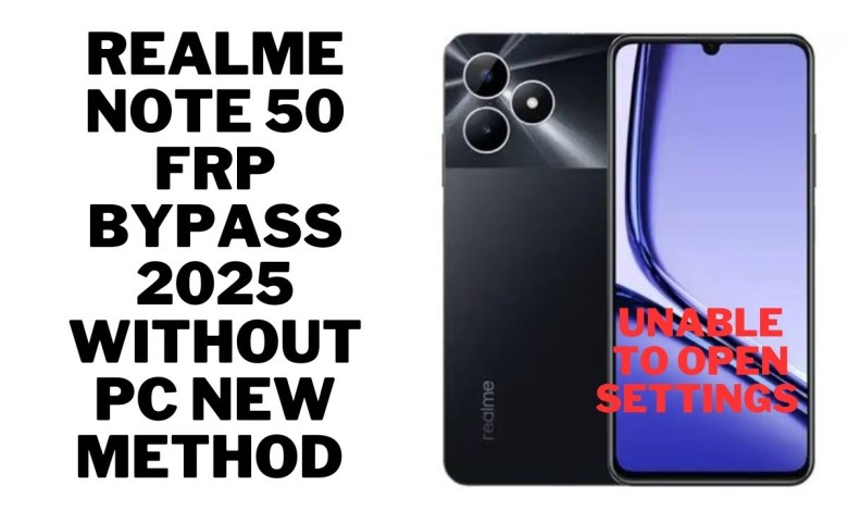 How to Bypass FRP/Google Account on Realme Note 50 (RMX 3834) – Discover the Step-by-Step Guide! How to Bypass FRP/Google Account on Realme Note 50 (RMX 3834) – Discover the Step-by-Step Guide!