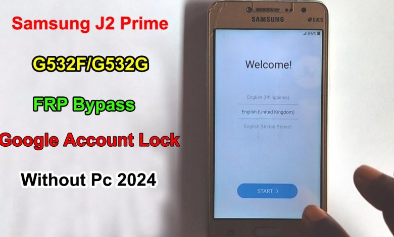 Samsung J2 Prime G532F/G532G FRP Bypass Android 6 Samsung J2 Prime G532F/G532G FRP Bypass Android 6