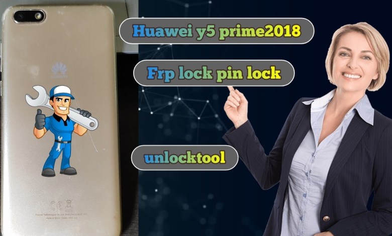 huawei y5 prime frp lock unlocktool huawei y5 prime frp lock unlocktool