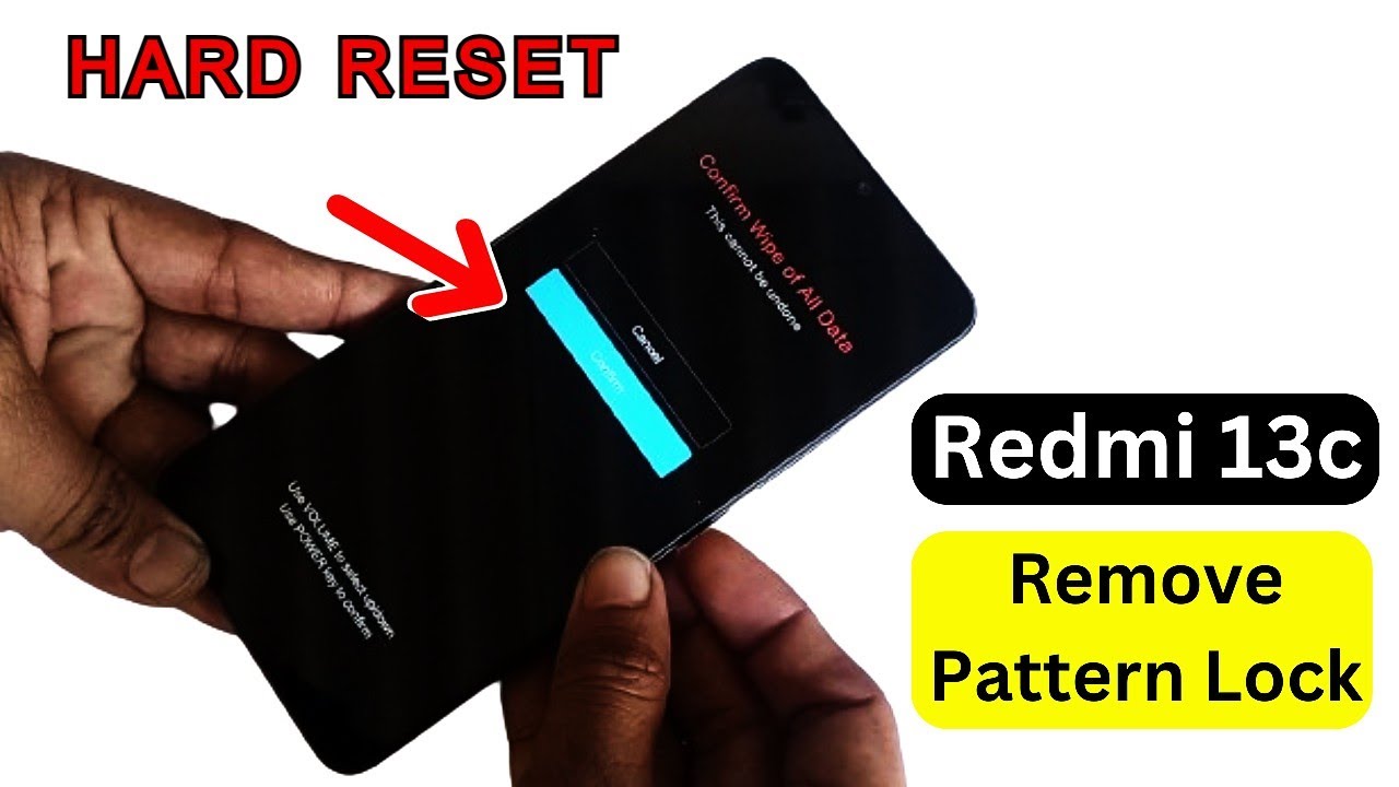 Redmi 13c Hard Reset Unlock Pattern /Pin / Password Redmi 13c Hard Reset Unlock Pattern /Pin / Password