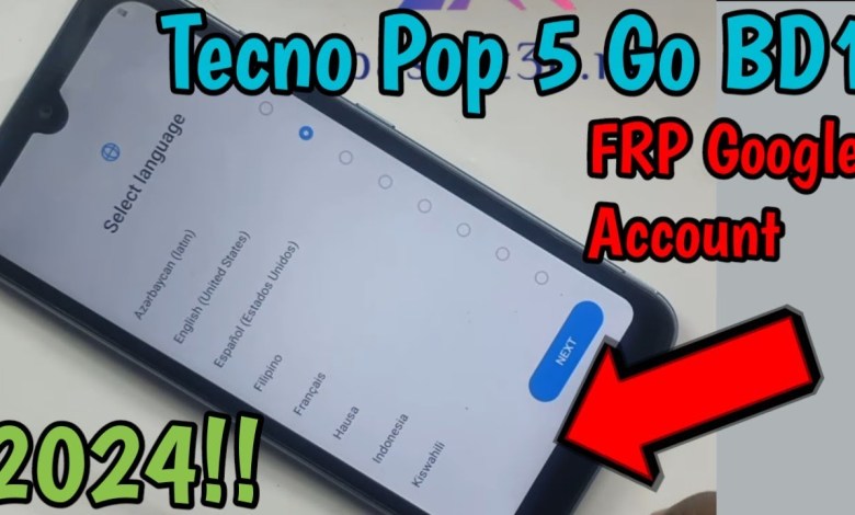 2024 Tecno Pop 5 Go BD1 FRP Google Account Bypass 2024 Tecno Pop 5 Go BD1 FRP Google Account Bypass