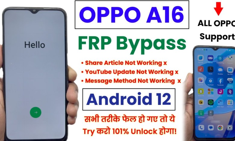 Unlocking Secrets: Bypass FRP on OPPO A16 Without PC – Discover How on Android 12! Unlocking Secrets: Bypass FRP on OPPO A16 Without PC – Discover How on Android 12!
