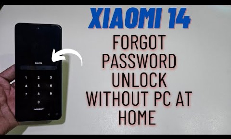 Xiaomi 14 Hard Reset Unlock Password Pattren Without Xiaomi 14 Hard Reset Unlock Password Pattren Without