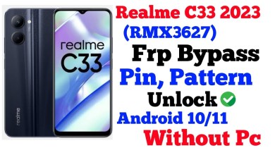 Unlock Realme C33 2023 and RMX3627 with this Frp Bypass method! Discover how to bypass Frp on these devices now. Unlock Realme C33 2023 and RMX3627 with this Frp Bypass method! Discover how to bypass Frp on these devices now.