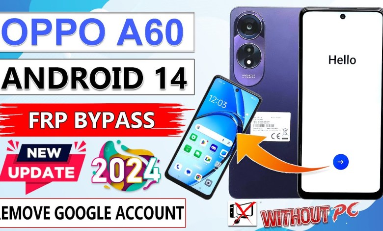 Oppo A60 (CPH2631) Android 14 Frp Bypass Without Pc Oppo A60 (CPH2631) Android 14 Frp Bypass Without Pc