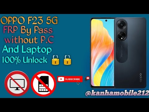 Oppo F23 5G frp bypass live proof || #@KanhaMobile212 Oppo F23 5G frp bypass live proof || #@KanhaMobile212