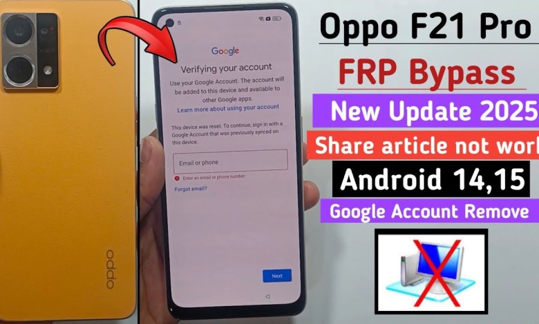Discover How to Bypass FRP on OPPO F21 PRO Without PC in 2025 Discover How to Bypass FRP on OPPO F21 PRO Without PC in 2025