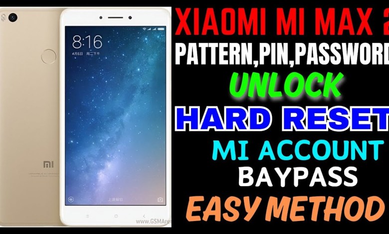 XIAOMI MI MAX 2 PATTERN,PASSWORD,PIN UNLOCK|| MI MAX 2 XIAOMI MI MAX 2 PATTERN,PASSWORD,PIN UNLOCK|| MI MAX 2