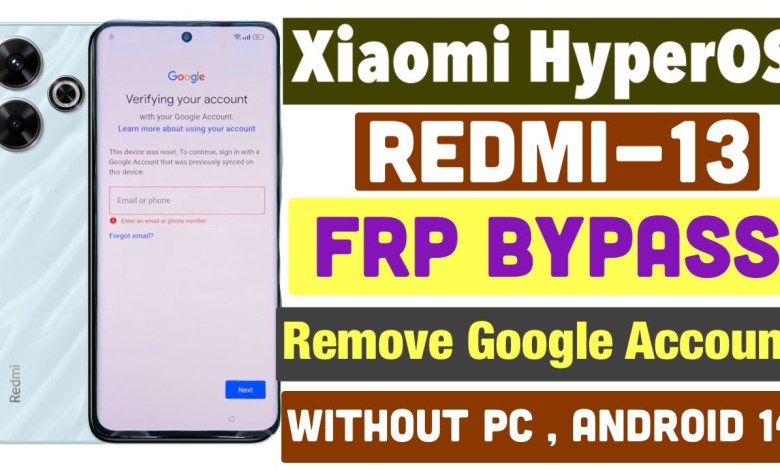 Redmi 13 Frp Bypass Android 14 Without PC- Xiaomi Redmi Redmi 13 Frp Bypass Android 14 Without PC- Xiaomi Redmi