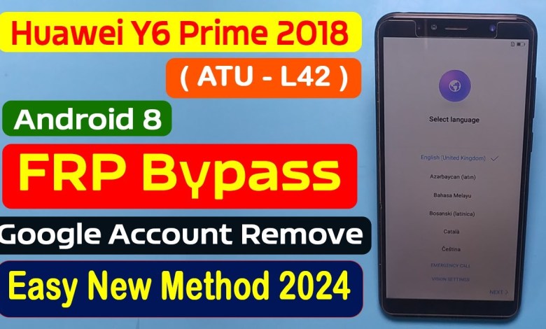 Huawei Y6 Prime 2018 FRP Bypass | Huawei Y6 Prime Huawei Y6 Prime 2018 FRP Bypass | Huawei Y6 Prime
