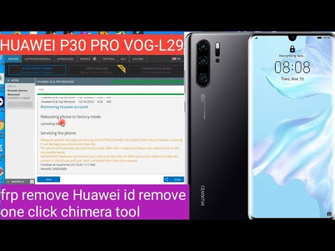 Huawei p30 pro Huawei id remove frp remove one click Huawei p30 pro Huawei id remove frp remove one click