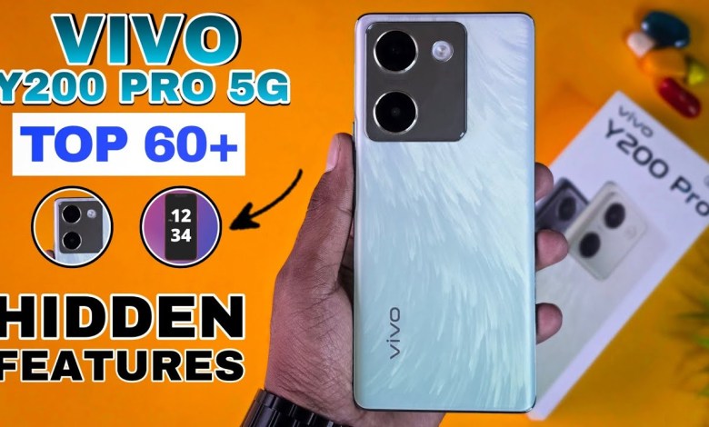 Vivo Y200 Pro 5G Top 60+ Hidden Features | Vivo Y200 Vivo Y200 Pro 5G Top 60+ Hidden Features | Vivo Y200