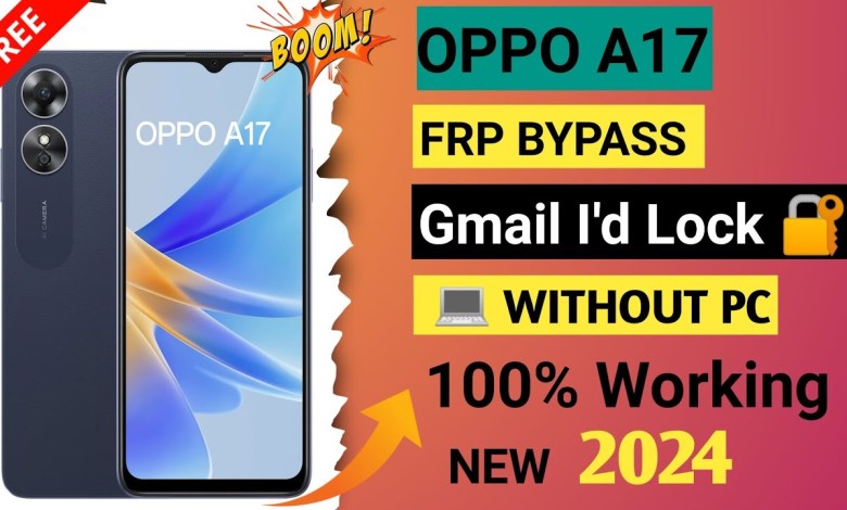 Oppo A17 Frp Bypass Android 12, 13 | Oppo (cph 2477) Oppo A17 Frp Bypass Android 12, 13 | Oppo (cph 2477)