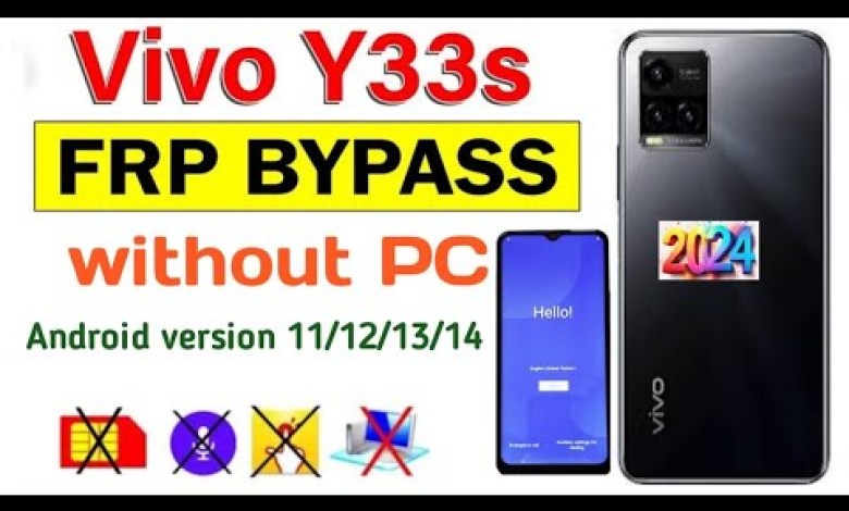 VIVO Y33s Frp Bypass Android version 11/12/13/14/ New VIVO Y33s Frp Bypass Android version 11/12/13/14/ New
