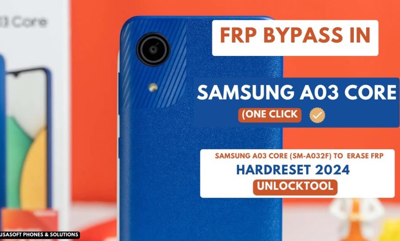FRP BYPASS |REMOVE IN SAMSUNG A03 CORE |SM A032F WIPE FRP BYPASS |REMOVE IN SAMSUNG A03 CORE |SM A032F WIPE