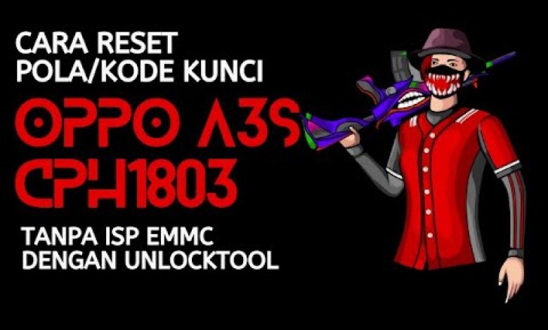 HOW TO RESET PATTERN / LOCK CODE OPPO A3S CPH1803 WITHOUT ISP HOW TO RESET PATTERN / LOCK CODE OPPO A3S CPH1803 WITHOUT ISP