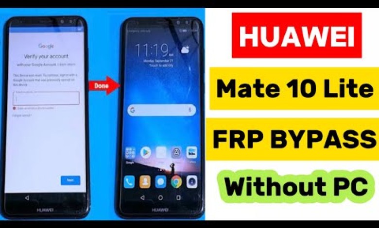 Huawei Mate 10 lite (RNE-L21) Frp Bypass | Gmail Huawei Mate 10 lite (RNE-L21) Frp Bypass | Gmail