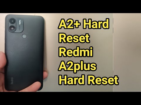 Redmi A2+||Mi A2plus Hard reset || new A2plus hard Redmi A2+||Mi A2plus Hard reset || new A2plus hard