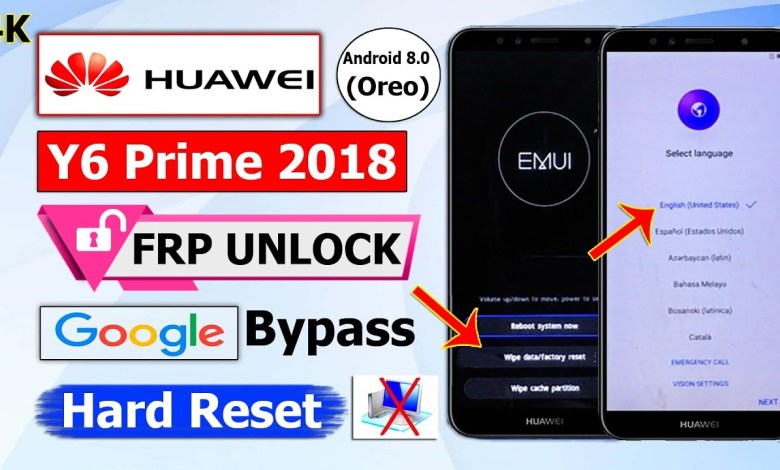 Huawei Y6 Prime 2018 FRP Unlock & Hard Reset 2024 FRP Huawei Y6 Prime 2018 FRP Unlock & Hard Reset 2024 FRP