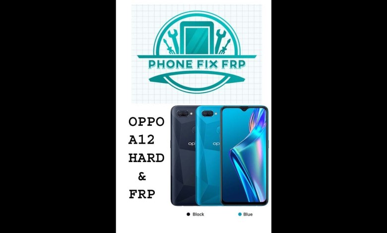 PHONE FIX FRP OPPO A12 UNLOCK PHONE FIX FRP OPPO A12 UNLOCK