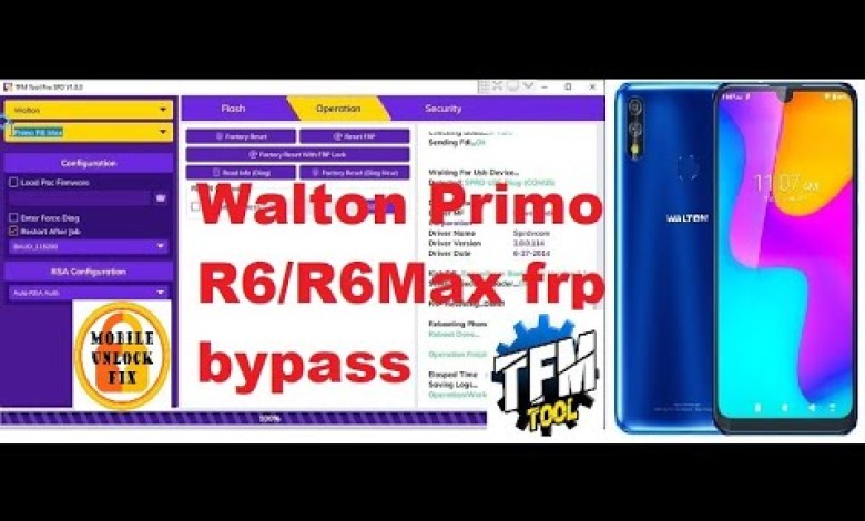 Walton Primo R6 Max frp bypass TFM Tool by Mobile Walton Primo R6 Max frp bypass TFM Tool by Mobile
