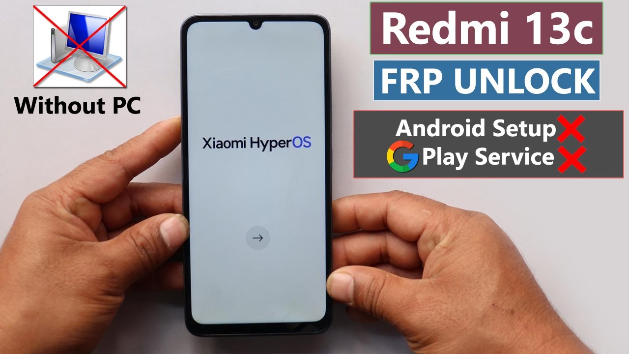 Discover how to easily bypass/unlock Frp on Redmi 13c HyperOs without using a PC – Fix Discover how to easily bypass/unlock Frp on Redmi 13c HyperOs without using a PC – Fix