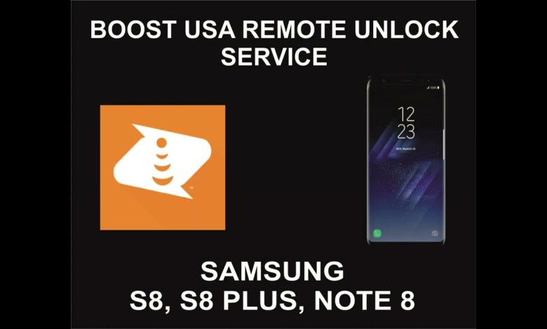 Boost USA Remote Unlock Service, Samsung S8, S8 Plus, Boost USA Remote Unlock Service, Samsung S8, S8 Plus,