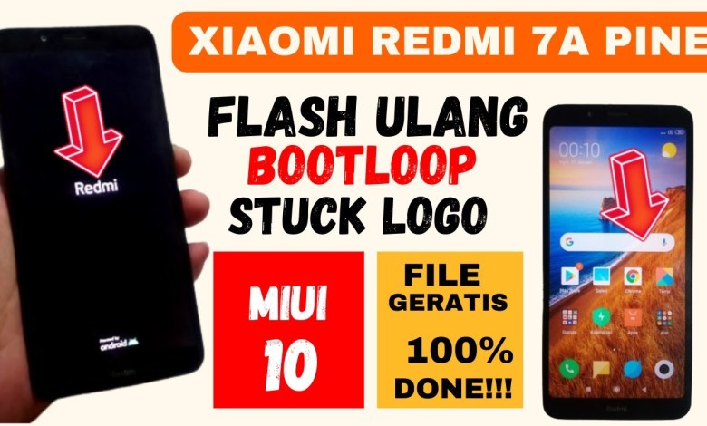 HOW TO REFLASH REDMI 7A PINE BOOTLOOP, STUCK LOGO, HOW TO REFLASH REDMI 7A PINE BOOTLOOP, STUCK LOGO,