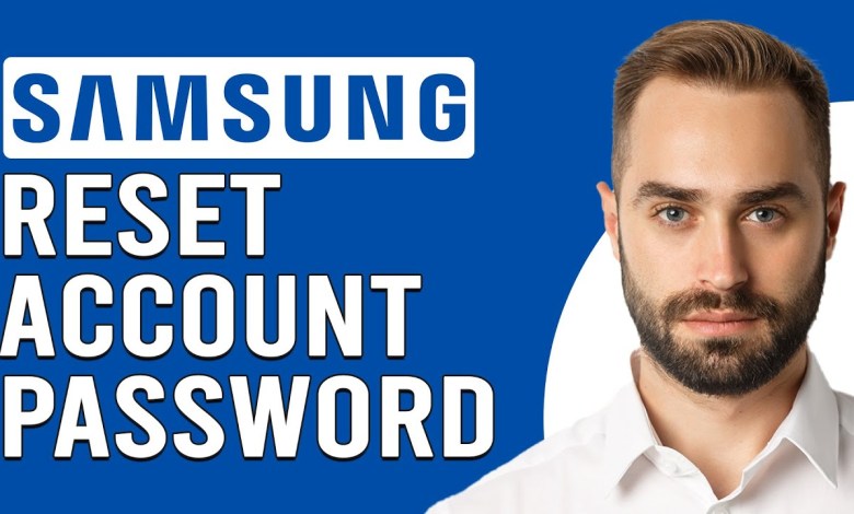 How To Reset Your Samsung Account Password (How Do How To Reset Your Samsung Account Password (How Do