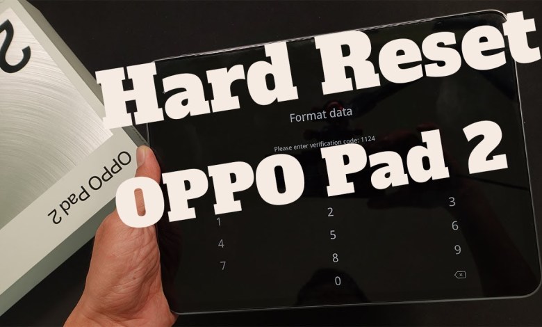 How To Hard Reset OPPO Pad 2 How To Hard Reset OPPO Pad 2
