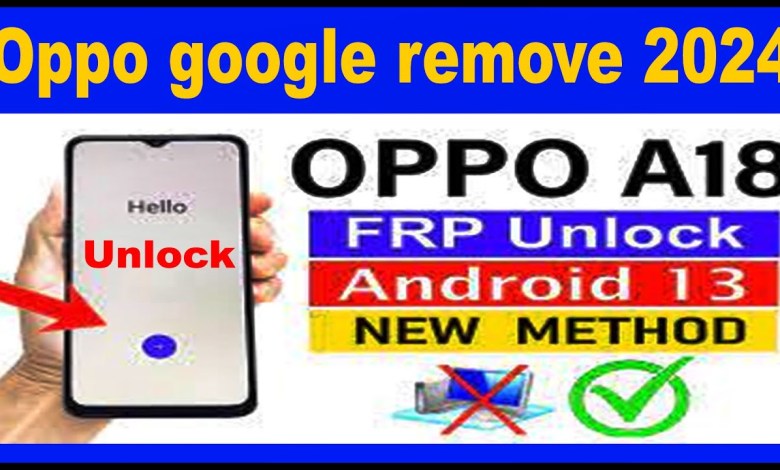 Oppo A18 FRP Bypass Android 13 New Trick without Oppo A18 FRP Bypass Android 13 New Trick without