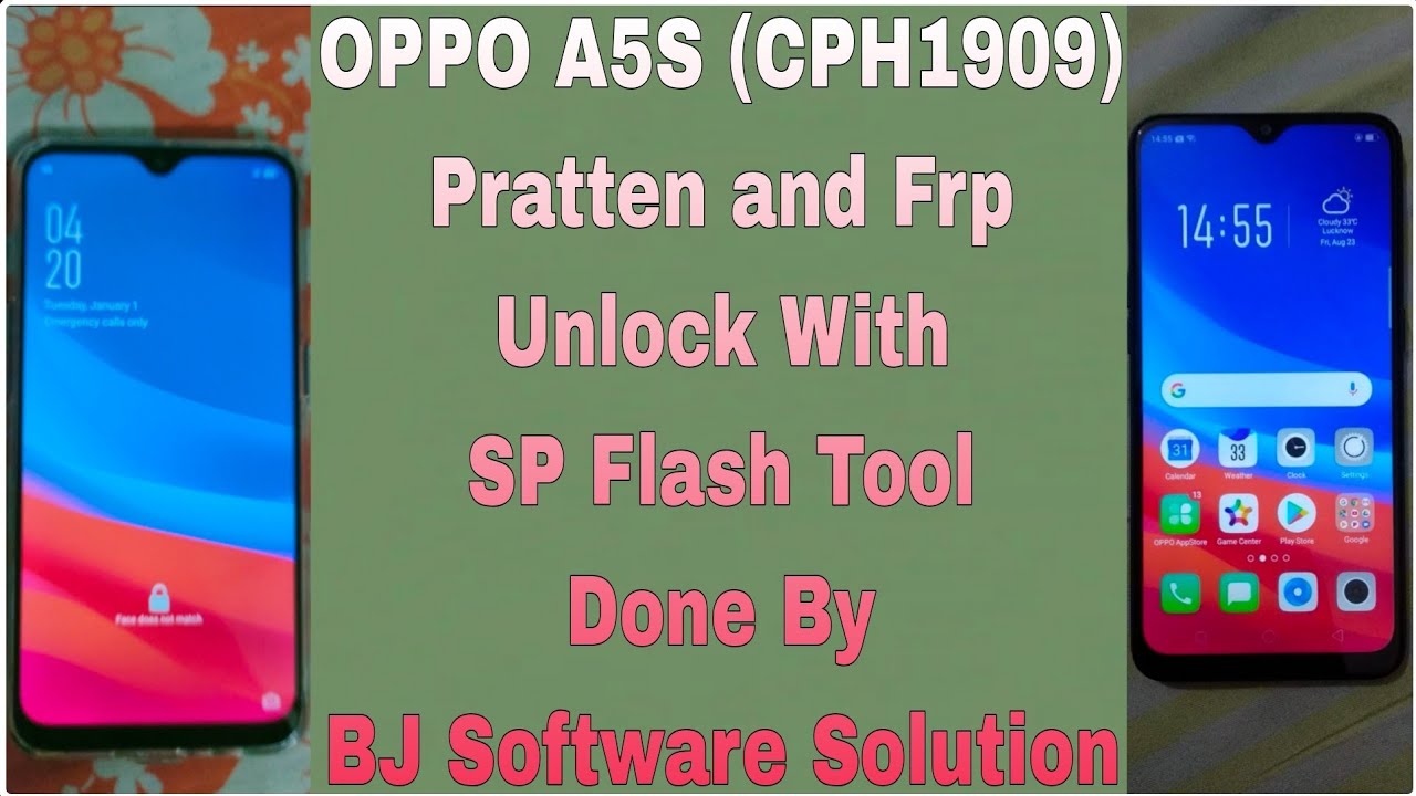 OPPO A5S CPH1909 Pratten and Frp Unlock With SP Flash OPPO A5S CPH1909 Pratten and Frp Unlock With SP Flash
