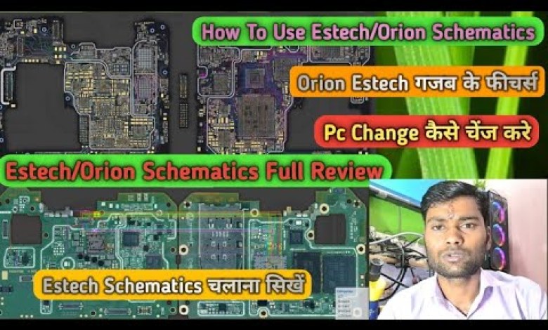 How To Use Estech Orion Schematics 2024 || Estech Orion How To Use Estech Orion Schematics 2024 || Estech Orion