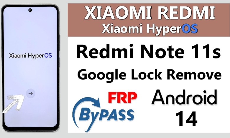 Unlock Google Account on Redmi Note 11s with Hyperos – How to by pass FRP? Unlock Google Account on Redmi Note 11s with Hyperos – How to by pass FRP?