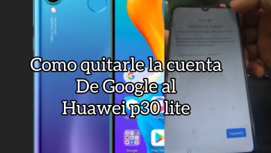 how to remove the Google account from the Huawei P30 Lite how to remove the Google account from the Huawei P30 Lite