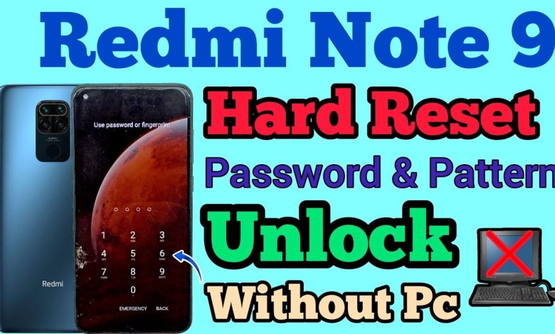 Redmi Note 9 Hard Reset | Without Password | Screen Redmi Note 9 Hard Reset | Without Password | Screen