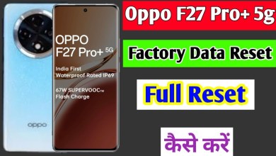 Oppo f27 pro plus 5g me factory data reset kaise kare | Oppo f27 pro plus 5g me factory data reset kaise kare |