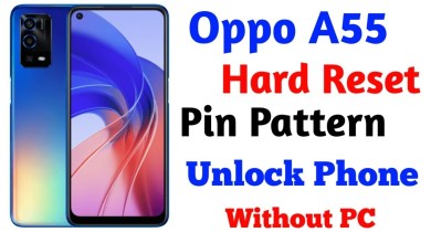 How to hard reset in oppo a55 | oppo a55 factory reset How to hard reset in oppo a55 | oppo a55 factory reset