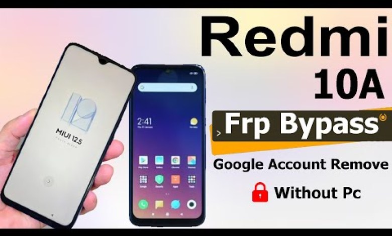 Unlocking Secrets: How to Bypass FRP on Redmi 10A Without a PC in 2025! Unlocking Secrets: How to Bypass FRP on Redmi 10A Without a PC in 2025!