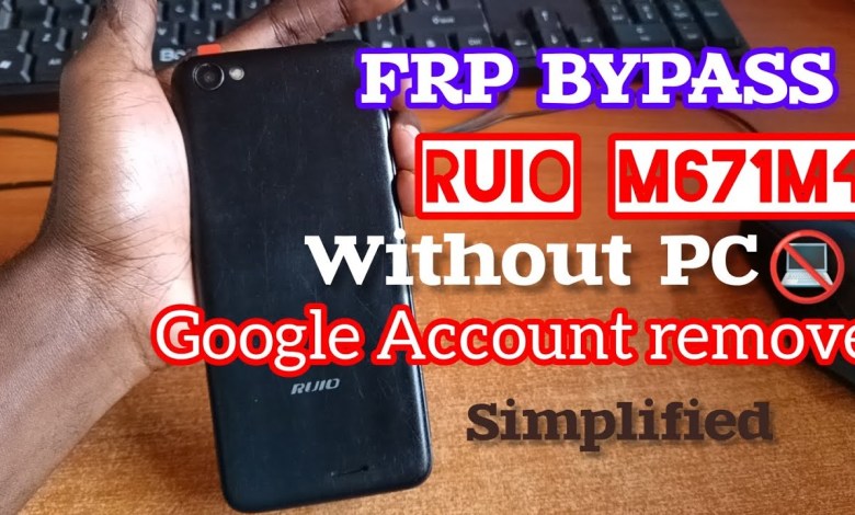 RUIO m671m4 FRP Bypass (MTN Kabode) Google Account RUIO m671m4 FRP Bypass (MTN Kabode) Google Account