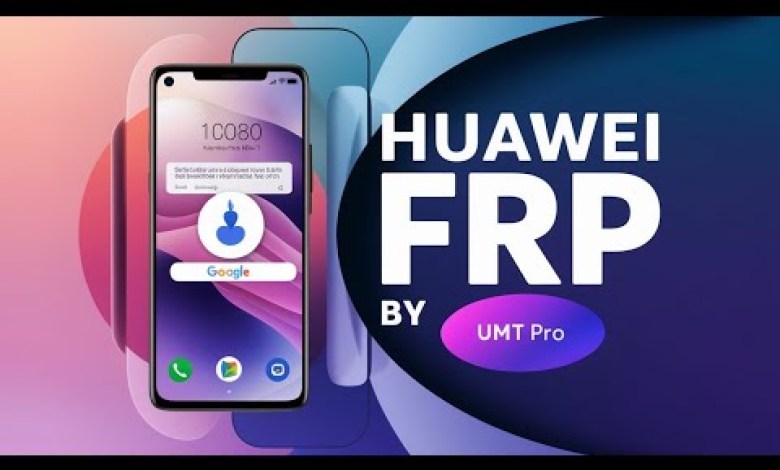 Unlock Huawei Y9 Prime 2019 FRP with UMT Pro Unlock Huawei Y9 Prime 2019 FRP with UMT Pro