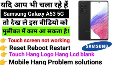 Samsung A53 5G Touch screen not working Touch Hang Logo Samsung A53 5G Touch screen not working Touch Hang Logo