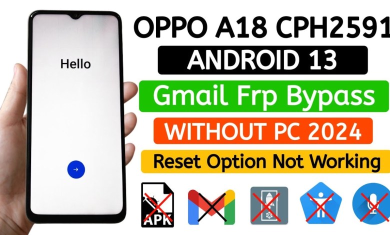 OPPO A18 (CPH2591) Frp Bypass Android 13 WITHOUT PC. OPPO A18 (CPH2591) Frp Bypass Android 13 WITHOUT PC.