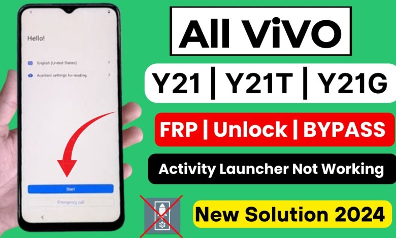 ViVO Y21/Y21G/Y21T/Y21S Frp Bypass Android 12/13 ViVO Y21/Y21G/Y21T/Y21S Frp Bypass Android 12/13